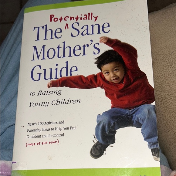 Other - "Potentially Sane Mother's Guide" Book for Parents